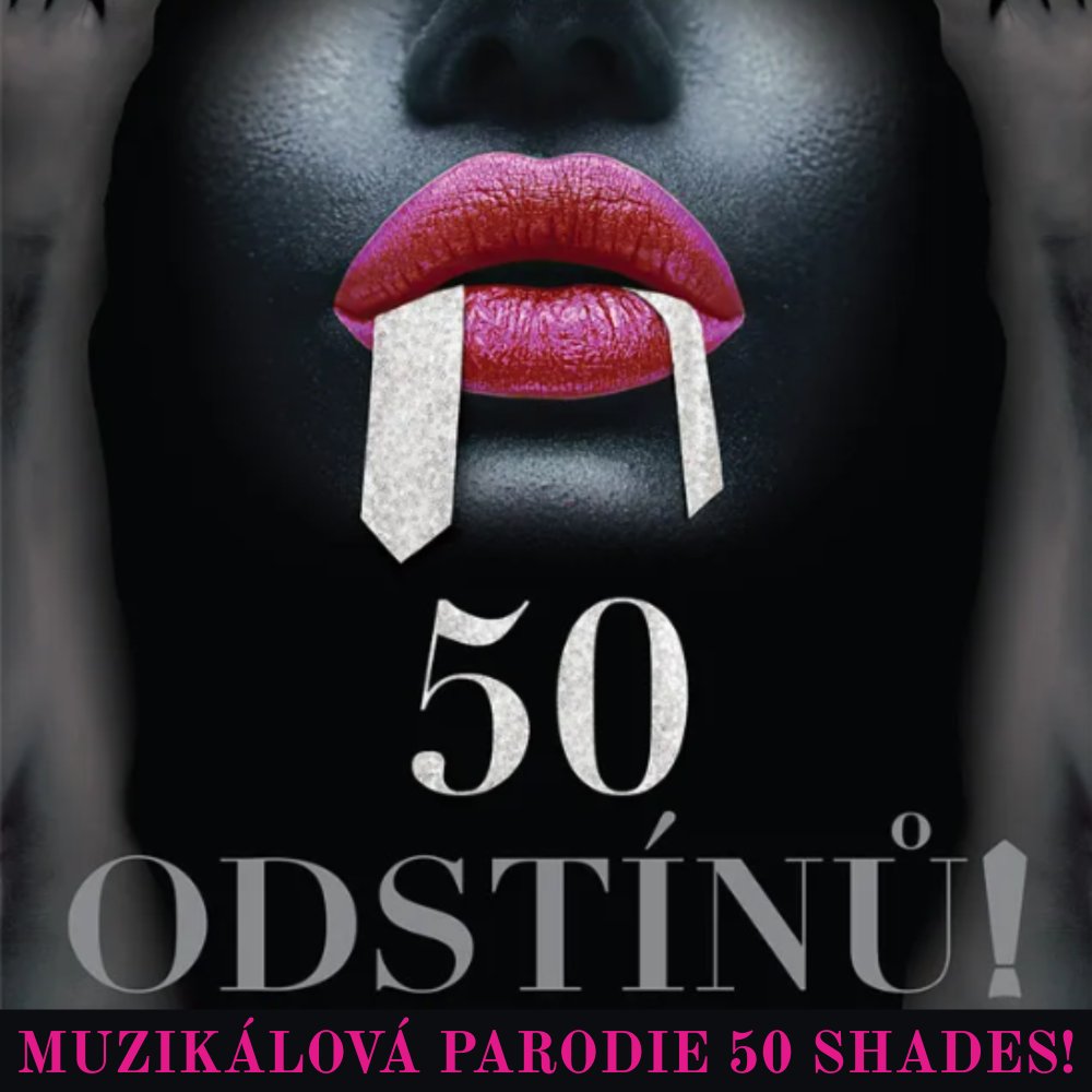 50 ODSTÍNŮ! - 3