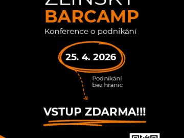 Zlínský Barcamp o podnikání 2026 – Podnikání bez hranic - 1